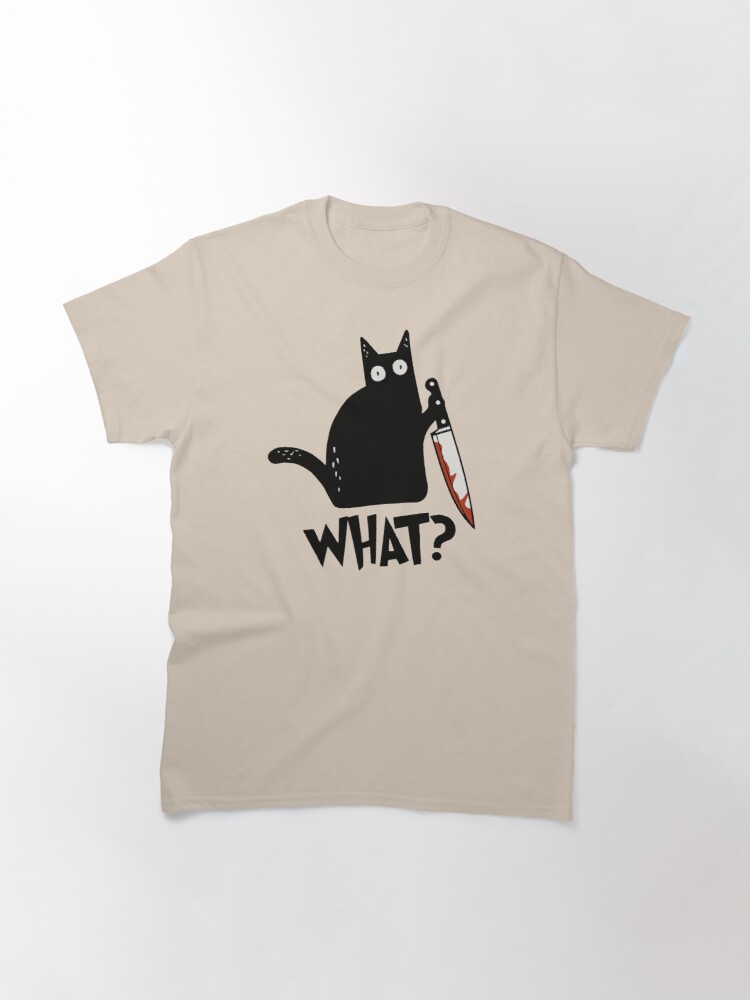 Cat What? Murderous Black Cat With Knife Tee by ZeLittleFamily